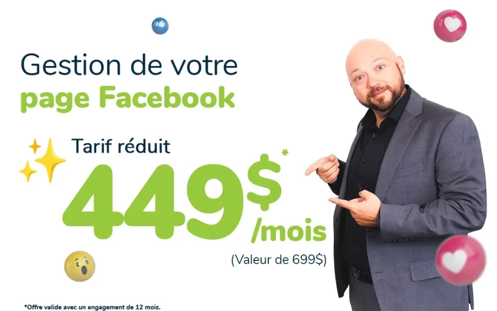 Promotion pour un service de gestion de pages Facebook à un prix réduit de 449 $ par mois.